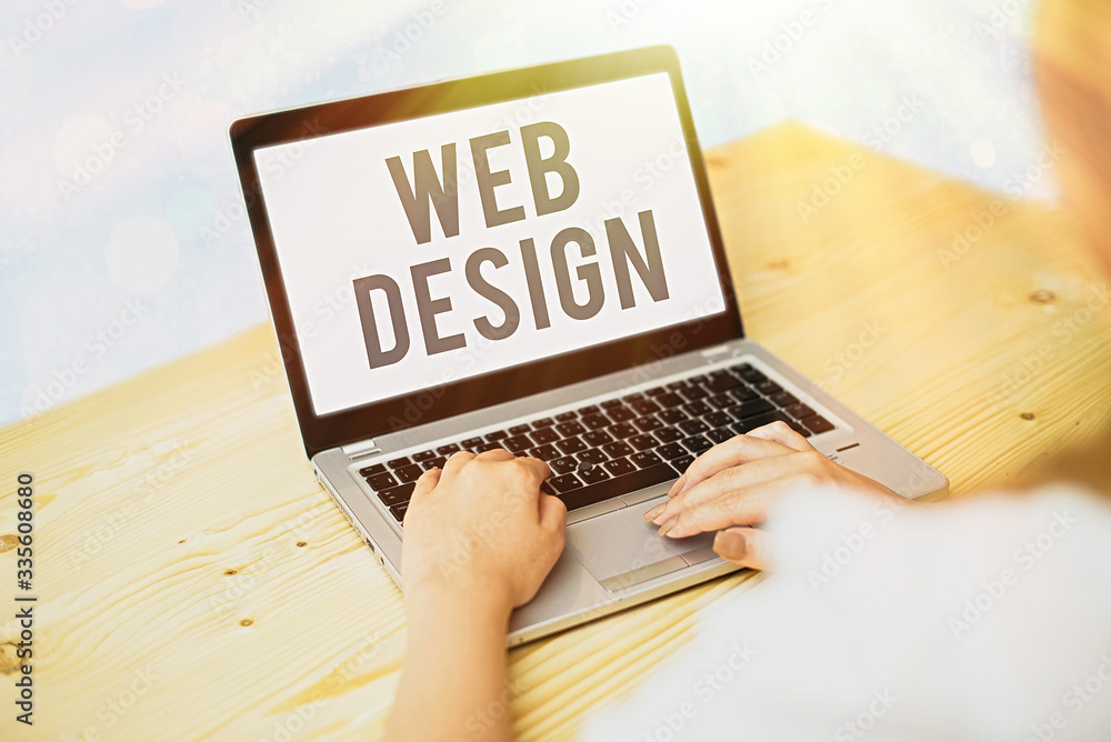 Poster Writing note showing Web Design. Business concept for Website development Designing and process of creating websites