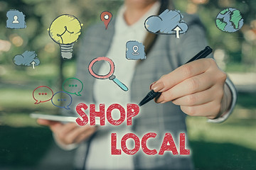 Word writing text Shop Local. Business photo showcasing a preference to buy locally produced goods and services