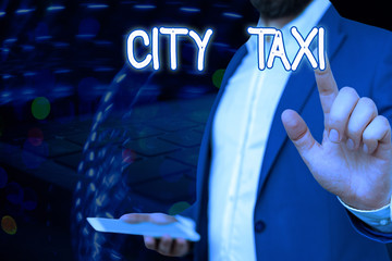 Conceptual hand writing showing City Taxi. Concept meaning type of vehicle for hire with a driver...