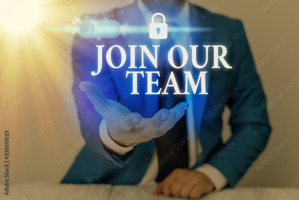Poster text sign showing join our team. business photo text inviting someone into your local company or org