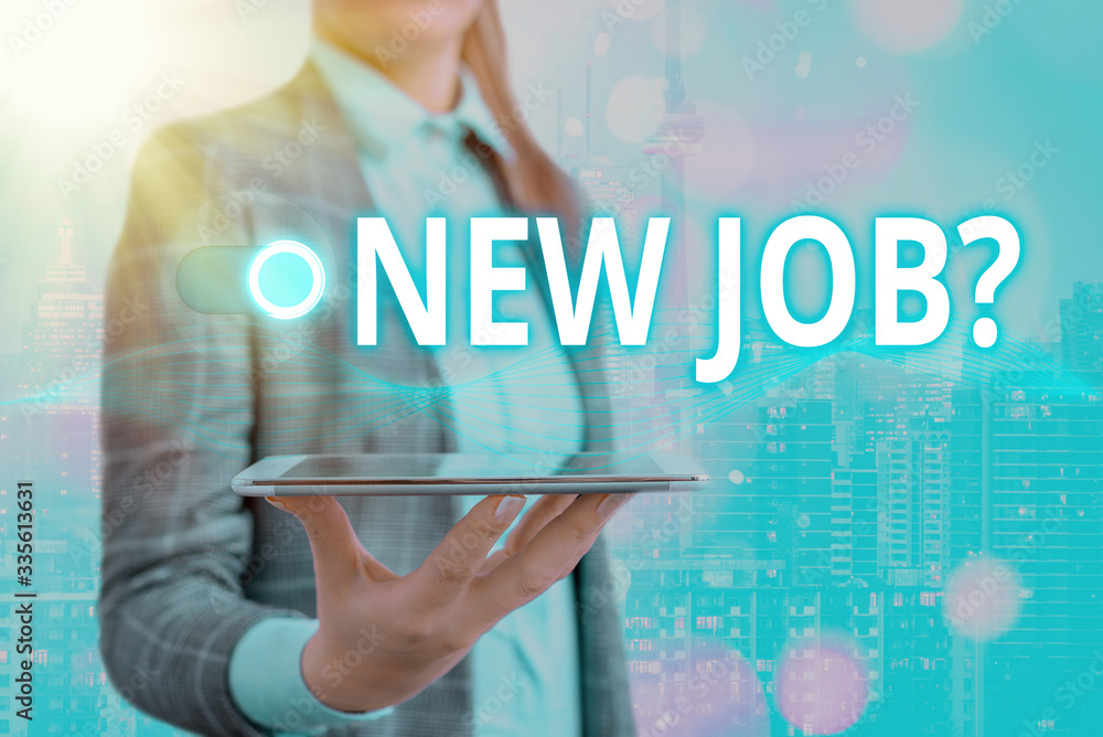 Poster text sign showing new job question. business photo showcasing asking if a demonstrating got regular 
