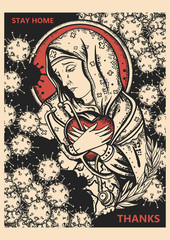 Coronavirus poster. COVID-19 (2019-nCoV). Nurse Virgin Mary prays for the addition of the epidemic. Thanks to doctors of the world, print. Stay home art. Medical illustration