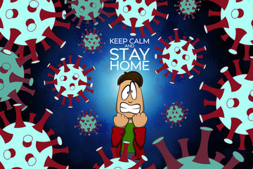 vector illustration of a man afraid of the surrounding coronavirus cells urging you to keep calm and stay home
