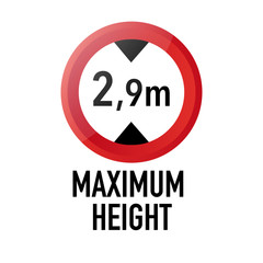  Maximum height Information and Warning Road traffic street sign, vector illustration isolated on white background for learning, education, driving courses, sticker. From collection