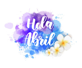 Hola Abril lettering © Artlana