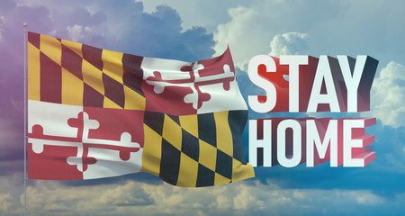 Stay home stay safe - letter typography 3D text for self quarantine times concept with flag of the states of USA. State of Maryland flag Pandemic 3D illustration.