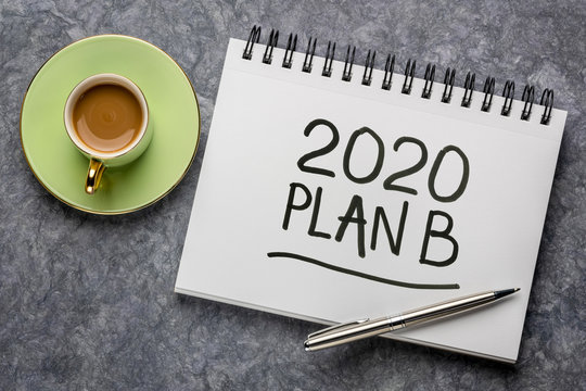 2020 plan B - change of business and personal plans
