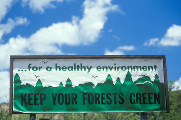 An environmental sign for green forests