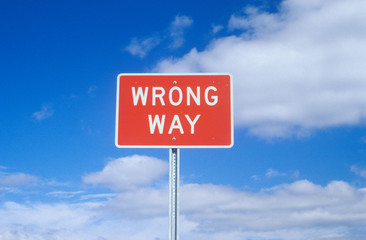 A sign that reads ÒWrong WayÓ