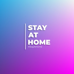 Background of Stay at Home or banner with a simple and minimalist modern design. This background is suitable for the promotion of fashion both online and offline or for posting on social media.