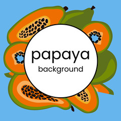 papaya fresh tropic fruit banner. Cartoon color vector border, frame for design menus, cookbooks, cards, posters. Isolated illustration on a white background.