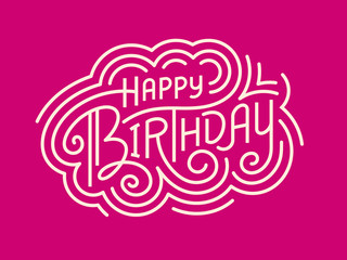 Happy Birthday - vector lettering in linear style for greetings, cards