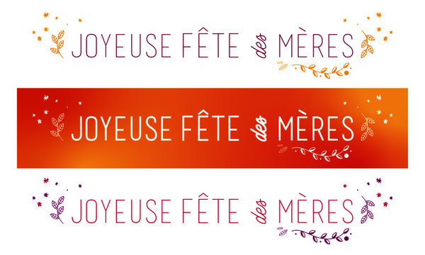 F&ecirc;te de m&egrave;res - Bandeaux