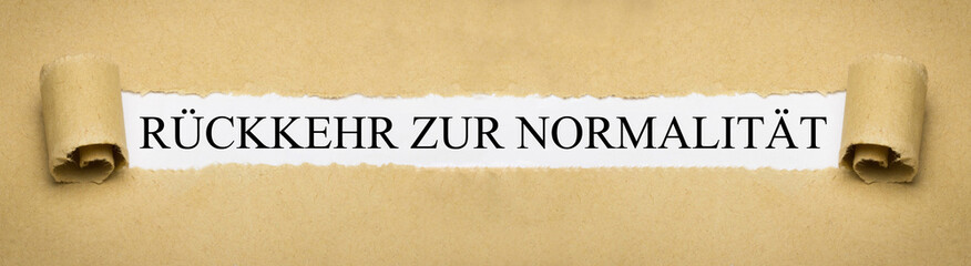 Rückkehr zur Normalität