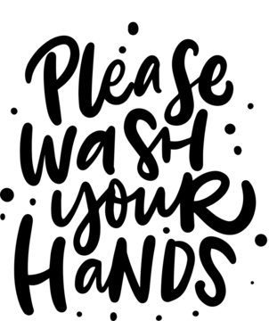 hand drawn lettering with text PLEACE WASH YOUR HANDS 