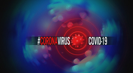 The concept of COVID-19 (coronavirus) with radial blur in the center. Horizontal banner, poster, header for the website.