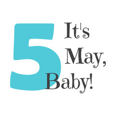 A funny phrase about the month of the year. Creative design on a light background for printing on clothes and things. Baby, it's such a month now.