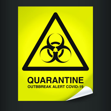 Quarantine yellow warning sign on dark background. Lockdown Pandemic stop Novel Coronavirus outbreak covid-19 2019-nCoV. Vector protect icon. Lock down sign