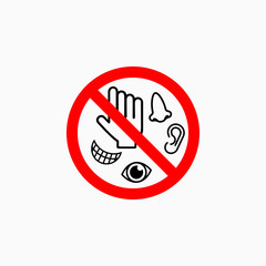 do not touch eyes, nose, mouth, ears icon