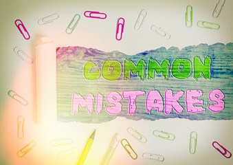 Handwriting text writing Common Mistakes. Conceptual photo actions that are often used...
