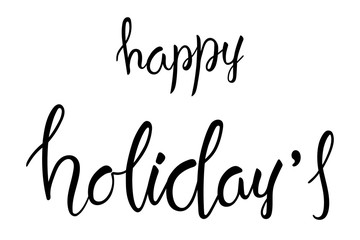 Happy holidays brush hand lettering text