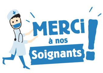 Merci à nos soignants !