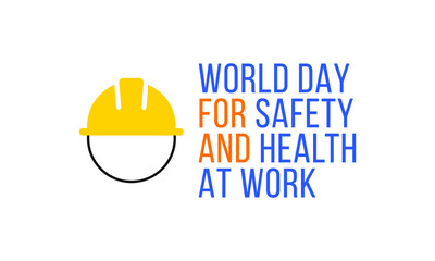 Fototapeta premium Vector illustration on the theme of World Safety and Health at work Day observed each year on April 28th.