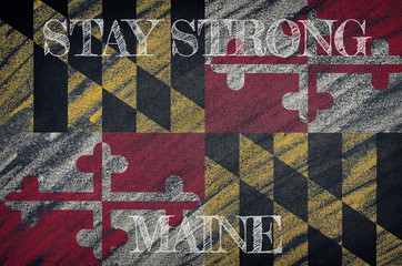 Maine,flag illustration. Coronavirus danger area, quarantined country. Stay strong.