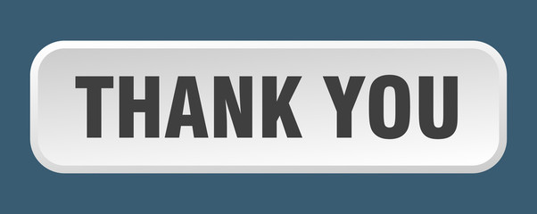 thank you button. thank you square 3d push button