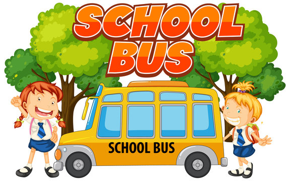 Font design for word school bus with students by the bus