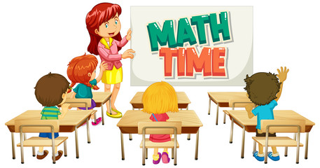 Font design for word math time with teacher and students in classroom