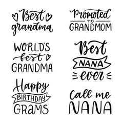 Vector lettering set. Hand written quotes about grandmother. Greetings to nana, granny. 