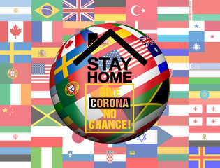The call to stay home amid the flags of all countries of the world