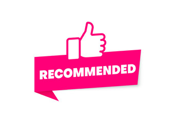Obraz premium Recommended icon. Good, best or great choice. Vector banner with text and thumb up