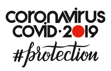 Novel coronavirus COVID-19 - lettering text and symbol. Flat style, card, poster, banner, template typography, vector illustration.