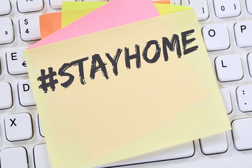 Stay home hashtag stayhome Corona virus coronavirus COVID-19 COVID health care message business...