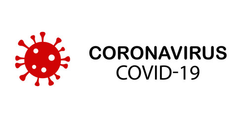 COVID-19 warning sign. Black inscription Coronavirus and red virus on white background