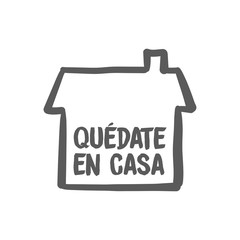 Stay at home message in spanish language, House doodle icon with text