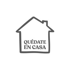 Stay at home message in spanish language, House doodle icon with text