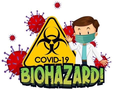 Poster design for coronavirus theme with doctor and biohazard sign