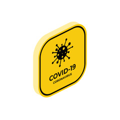 Coronavirus covid19. Vector 3d isometric, color web icon, new flat style. Creative illustration design, graphic idea for infographics.