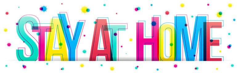 Stay at home slogan with the icons over the letters. Protection campaign or measure from Coronavirus, COVID-19. Vector illustration.