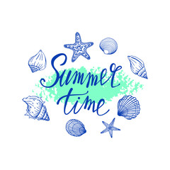 Seashells, summer, holidays, set of seashells and starfish, vector. Hand drawn sea shells and starfishes. Beautiful inscription in modern calligraphy.