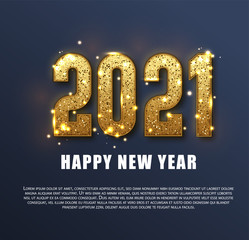 Happy New Year 2021 with glitter isolated on dark background, text design gold colored. Festive poster or banner design