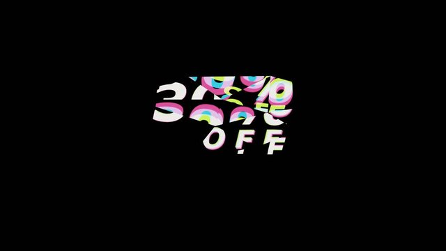 Animation text with glitch effect for sale promotion advertising .