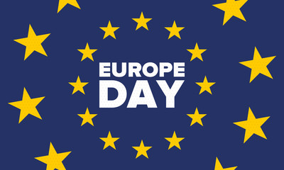 Europe Day. Annual public holiday in May. Is the name of two annual observance days - 5 May by the Council of Europe and 9 May by the European Union. Poster, card, banner and background. Vector