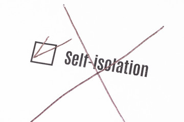 The choice of self-isolation in the check sheet. Refusal of self-isolation mode. Crossed out questionnaire