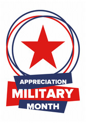 National Military Appreciation Month in May. Annual Armed Forces Celebration Month in United States. Patriotic american elements. Poster, card, banner and background. Vector illustration