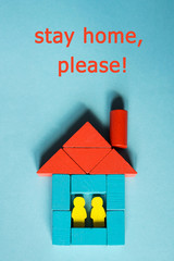Text Stay home, please Concept of self-quarantine at home as a preventive measure against an...