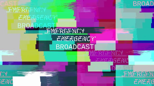 Emergency Broadcast System. Bad Signal. Corrupted Alert Message. Video Glitched Transmission